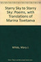 Starry Sky to Starry Sky - 9780930100261 by Mary Jane White, Marina Tsvetaeva, 9780930100261