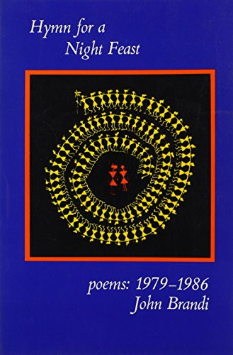 Hymn for a Night Feast (Poems: 1979-1986) by John Brandi, 9780930100278