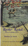 The River Road (A Story of Abraham Lincoln) by Meridel Le Sueur, 9780930100377