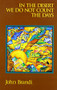 In the Desert We Do Not Count the Days by John Brandi, 9780930100407