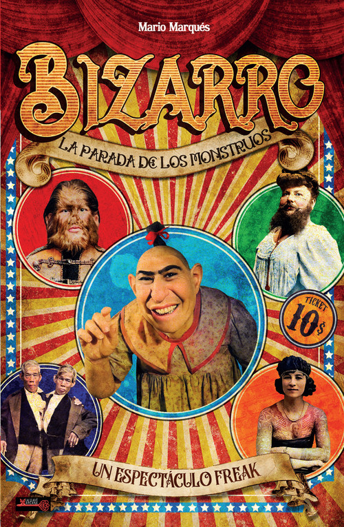 Bizarro (La parada de los monstruos) (Spanish Edition) by Mario Marqués, 9788499177069