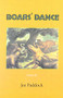 Boars' Dance by Joe Paddock, 9780930100513