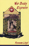War Baby Express by Roseann Lloyd, 9780930100681