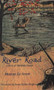 The River Road (A Story of Abraham Lincoln) - 9780930100773 by Meridel Le Sueur, 9780930100773