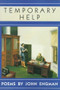 Temporary Help (Poems) by John Engman, 9780930100827