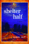 Shelter Half by Carol Bly, 9780977945863