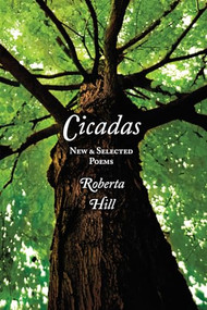 Cicadas (New & Selected Poems) by Roberta Hill Whiteman, 9780985981808