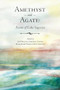 Amethyst and Agate (Poems of Lake Superior) by Jim Perlman, Deborah Cooper, Mara Hart, Pamela Mittlefehldt, 9780986448010
