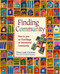 Finding Community (How to Join an Ecovillage or Intentional Community) by Diana Leafe Christian, 9780865715783