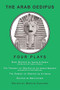 The Arab Oedipus (Four Plays) by Marvin Carlson, 9780966615289