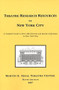 Theatre Research Resources in New York City by Marvin Carlson, 9780979057007