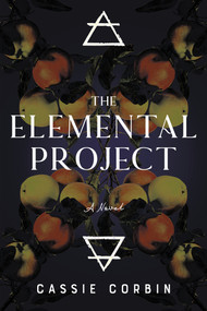 The Elemental Project by Cassie Corbin, 9798886330243