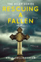 Rescuing a Fallen (Part 1) by Kelly Hollingshead, 9798886330342
