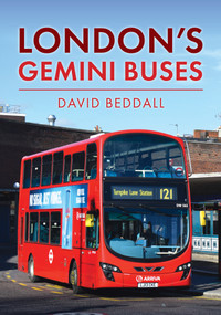 London's Gemini Buses by David Beddall, 9781398106345