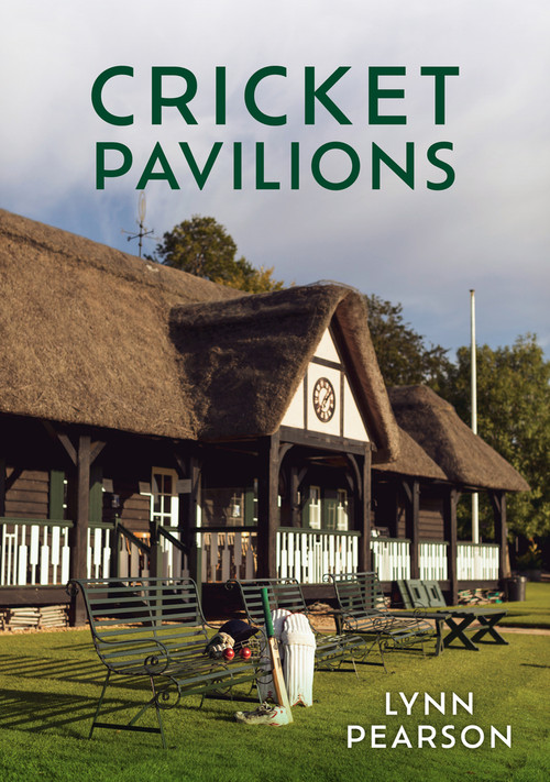 Cricket Pavilions by Lynn Pearson, 9781398111301