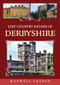 Lost Country Houses of Derbyshire by Maxwell Craven, 9781398111424