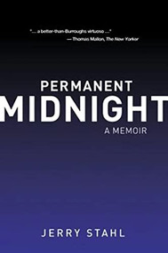 Permanent Midnight (A Memoir) by Jerry Stahl, 9780976082200