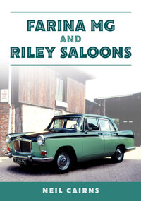 Farina MG and Riley Saloons by Neil Cairns, 9781398115743