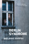 Berlin Syndrome by Melanie Joosten, 9781922070364