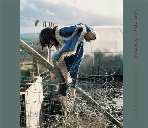 Somerset Stories (Fivepenny Dreams) by Venetia Dearden, Jon Levy, 9783868280142