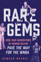 Rare Gems (How Four Generations of Women Paved the Way For the WNBA) by Howard Megdal, 9781637271988