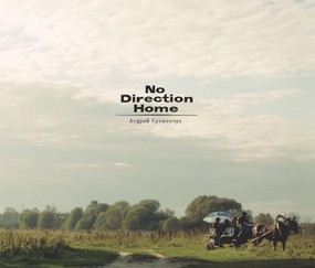 No Direction Home by Andrej Krementschouk, Boris Mikhailov, 9783868280562