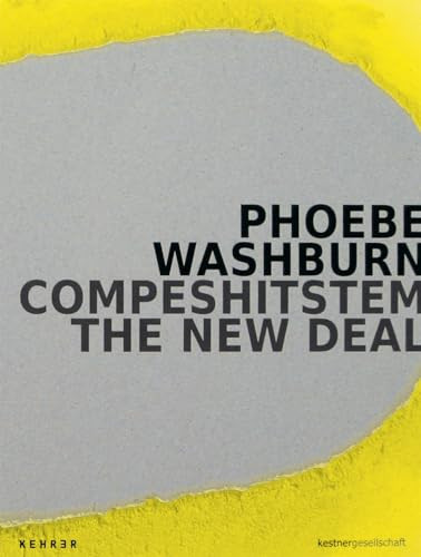 COMPESHITSTEM (The New Deal) by Phoebe Washburn, Veit Görner, Frank-Thorsten Moll, 9783868280876