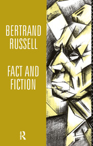 Fact and Fiction by Bertrand Russell, 9780415114615