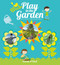 Play In The Garden by Sarah Neil, 9781869664138