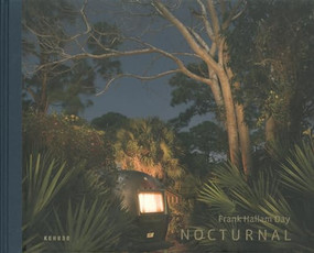 Nocturnal by Frank Hallam Day, Hans-Michael Koetzle, Stephen Perloff, 9783868283709