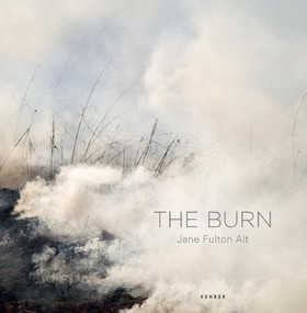 The Burn by Jane Fulton Alt, Jane Fulton Alt, 9783868284010