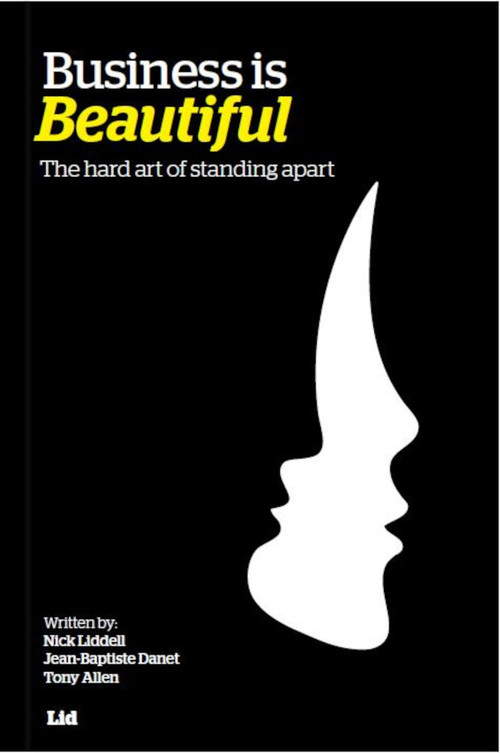 Business is Beautiful (L'art De Cultiver La Difference) (French Edition) by Jean Baptiste Danet, 9781907794322