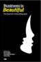 Business is Beautiful (L'art De Cultiver La Difference) (French Edition) by Jean Baptiste Danet, 9781907794322