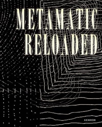 Metamatic Reloaded by Andres Pardey, Roland  Wetzel, 9783868284522