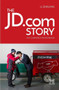 JD.com Story: An e-Commerce Phenomena by Zhigang R. Li, 9781910649718