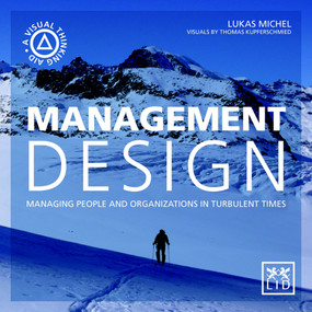 Management Design (Managing People and Organizations in Turbulent Times) - 9781911498353 by Lukas Michel, 9781911498353