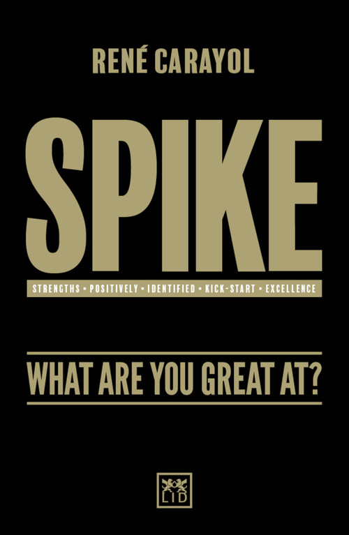 Spike (What are You Great at?) - 9781911498582 by Rene Carayol, 9781911498582
