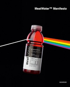 MeatWater Manifesto by Till Krautkrämer, Brian Kane, Carlo McCormick, Paul Boocock, Gary Schwartz, 9783868285611