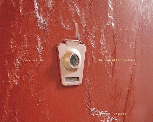 The Lams of Ludlow Street by Thomas Holton, Charles Traub, Bonnie Yochelson, 9783868286212