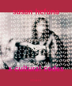 xcultural codes (Susan Hefuna) (German Edition) by Susan Hefuna, 9783936636154
