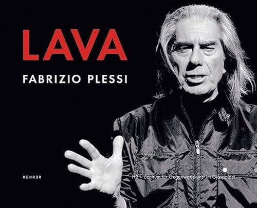 Fabrizio Plessi: Lava (German Edition) by Fabrizio Plessi, Thomas Elsen, 9783939583196