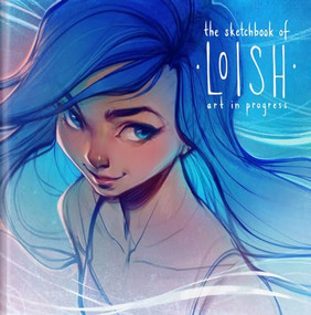 The Sketchbook of Loish (Art in progress) by Lois van Baarle, 3dtotal Publishing, 9781909414549