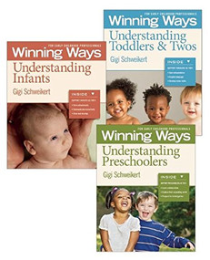 Understanding Infants, Toddlers & Twos, and Preschoolers [3-pack] (Winning Ways for Early Childhood Professionals) by Gigi Schweikert, 9781605541426