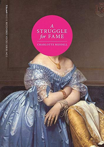 A Struggle for Fame by Charlotte Riddell, 9780992817046