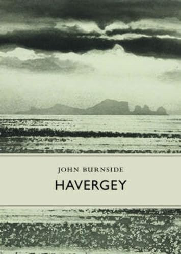 Havergey by John Burnside, Norman Ackroyd, 9781908213464