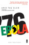 Ebola '76 by Amir Tag Elsir, Charis Bredin, Emily Danby, 9781850772743