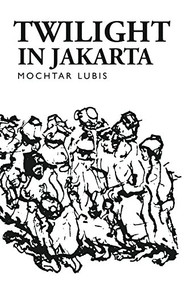 Twilight in Jakarta by Mochtar Lubis, 9781850773078