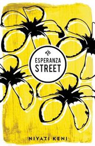 Esperanza Street by Niyati Keni, 9781908276483