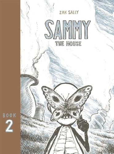 Sammy The Mouse (Book 2) by Zak Sally, 9780984681457