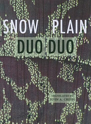 Snow Plain (Selected Stories) (Chinese Edition) by Duo Duo, John Crespi, 9780981552187